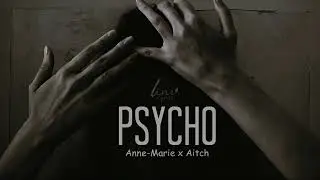 AnneMarie x Aitch  PSYCHO in the Live Lounge lyrics