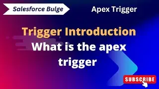 Trigger introduction, types of trigger, before and after trigger.