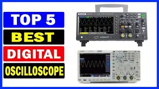Top 5 Best Digital Oscilloscope Of 2024 | Best Oscilloscope