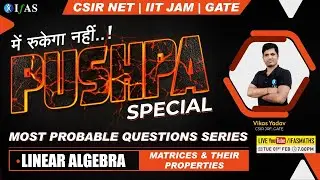Most Probable Questions on Matrices & their Properties | Linear Algebra