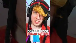 Put a finger down ROBLOX EDITION!