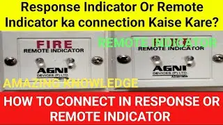 How to Connect in Response or Remote Indicator || रिस्पांस इंडिकेटर में कनेक्शन कैसे करें ||