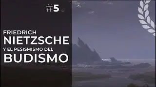 Nietzsche y el nihilismo del budismo oriental - Dra. Ana Minecan