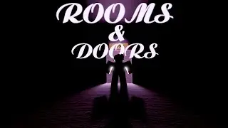 РЕМАСТЕР "ROOMS" СРАВНИМЫЙ С "DOORS"
