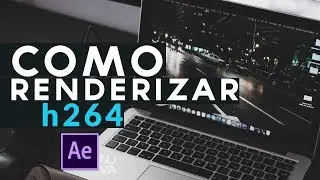 Como Renderizar en After Effects h264 Tutorial