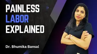 Painless Labor Explained: All About Epidural Analgesia | Dr. Bhumika Bansal Gynecologist