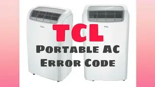 TCL Portable AC Error code