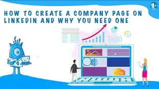 10 Tips For Creating A Convincing Linkedin Company Page For Your Business