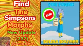 NEW UPDATE (237) How to find “SELMA BOUVIER” Morph in Find the Simpsons Game 