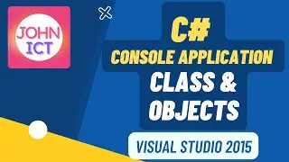 c# Console Application - Class and Objects using Visual Studio 2015