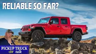 How is 2020 Jeep Gladiator reliability so far? Early issue reported