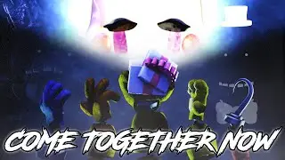 [SFM/FNaF/Collab] Come Together Now (ft. Jonah Hitchens)