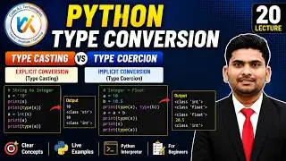 20. Python Type Conversion | Type Casting vs Type Coercion | Explicit vs Implicit Conversion