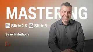 Mastering Slide2 & Slide3 - Search Methods