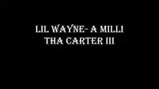 Lil Wayne-A Milli (Explicit lyrics)