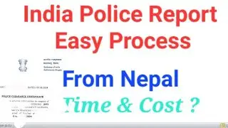 Indian Police Report Easy Process in Nepal | Time Cost of India Police Report in Nepal