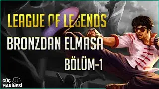 BRONZDAN ELMASA #1. JUNGLE LEE SIN İLE TAŞIYORUZ.