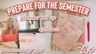 Prepare For The Semester With Me 2022! *productivity and study tips*