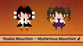 【Touhou Lyrics】 Youkai Mountain ~ Mysterious Mountain