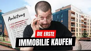 Immobilien für Einsteiger: 7 Schritte & 3 Tipps für dich