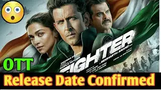 Fighter OTT Release Date | Fighter OTT Update | Fighter Movie OTT Release Date | Netflix