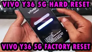 VIVO Y36 5G HARD RESET FACTORY RESET UNLOCK PASSWORD BYPASS PIN AND PATTERN CODE