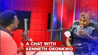 A CHAT WITH KENNETH OKONKWO