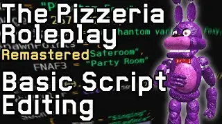 Modding The Pizzeria Roleplay - Basic Script Editing