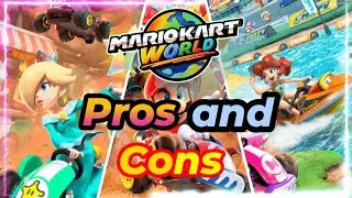 Mario Kart World Pros and Cons