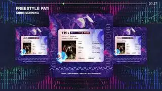 CHRIS MORNING - FREESTYLE PATI [Official Audio]