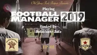 FM19: Ep-01 Introduction