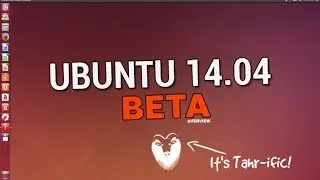 Ubuntu 14.04 Beta — New Unity Features