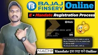 How to Register E Mandate in Bajaj Finserv | E Mandate Registration Process Bajaj Finserv in Hindi