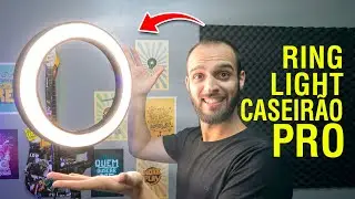 RING LIGHT CASEIRO DE QUALIDADE, PROFISSIONAL! (Iluminação circular caseira)