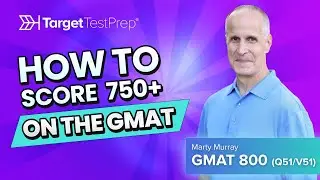 How to Score 750+ on the GMAT | GMAT Strategy Session by TTP GMAT 800 Instructor