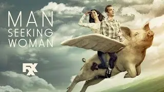 Мужчина ищет женщину / Man Seeking Woman Opening Titles