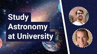 Why you should study Astronomy at University | UniTaster On Demand