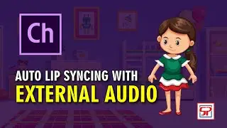 How to Auto Lip Syncing with External Audio in Adobe Character Animator