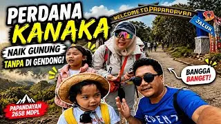 PENDAKIAN GUNUNG PAPANDAYAN  ● SPESIAL BIRTHDAY KANAKA ●