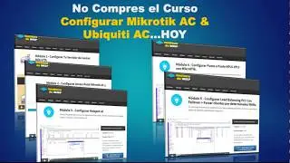 No Compres el Curso Configurar Mikrotik AC & Ubiquiti AC Hoy... Espera!