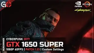 Cyberpunk 2077 [1.23 Patch] | GTX 1650 SUPER + Ryzen 5 2600