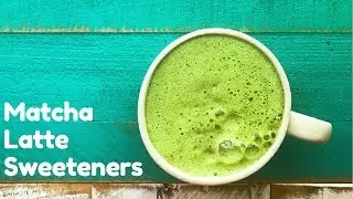 Matcha Latte Sweeteners, Kathy's Matcha Chat episode 5