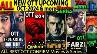 NEW BIG OTT Release OCT-2024 Hindi Movies Web-Series FARZI2, FamilyMan3, ALIEN 2024 Hindi, Raj&Dk