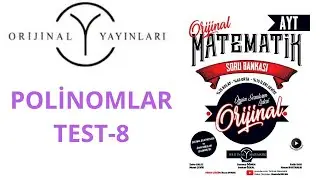 AYT MATHEMATICS QUESTION BANK POLYNOMIALS TEST 8 (MUSTAFA ERCAN)