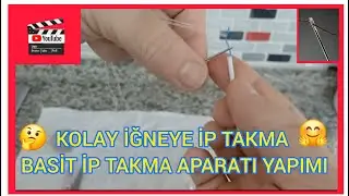 Making Needle Threading Apparatus & Needle Threading