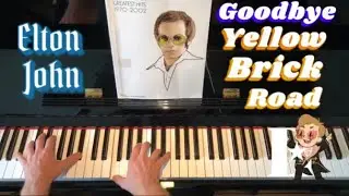 GOODBYE YELLOW BRICK ROAD - Elton John - Piano Cover