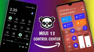 How to Apply Official MIUI 13 Control Center in any android phone?
