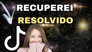 Como Recuperar Conta Do Tiktok Rápido  2023 (FUNCIONA)