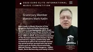2022 Euro Elite International Music Competition - Grand Jury member (from Bulgaria)