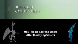 UE5: Ultimate Fix for Cooking Errors in Unreal Engine 5: Struct Changes Simplified!